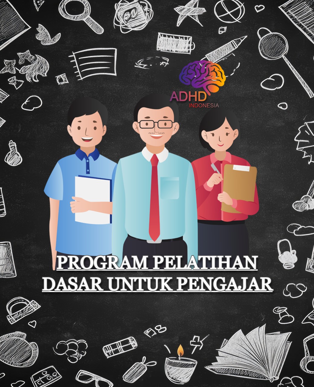 Pelatihan Dasar Pengajar ADHD Indonesia Kabupaten Lampung Tengah