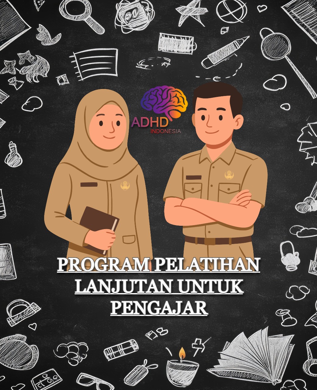 Program Pelatihan Lanjutan Pengajar ADHD Indonesia Kabupaten Lampung Tengah